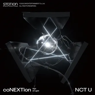 CoNEXTion (Age of Light) - SM STATION : NCT LAB - Single by NCT U album reviews, ratings, credits