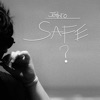 Safe?, Vol. 2