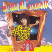Cover to "Weird Al" Yankovic’s In 3-D
