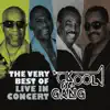 Stream & download The Very Best of Kool & The Gang: Live In Concert