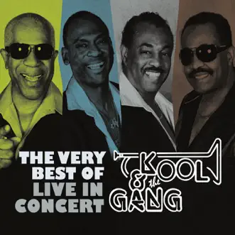 The Very Best of Kool & The Gang: Live In Concert by Kool & The Gang album reviews, ratings, credits