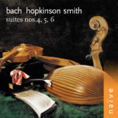 Hopkinson Smith - Suite No 6 in D Major, BWV 1012: VI.Sarabande