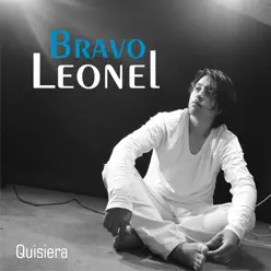 Quisiera - Leonel Bravo Quisiera - Leonel Bravo