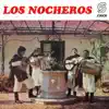 Los Nocheros album lyrics, reviews, download