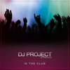 DJ Project - Here I am