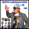 Tributo a Reginaldo Rossi