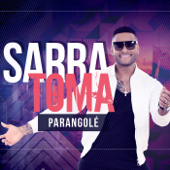 Sarra Toma - Parangolé