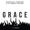 Grace (feat. Le'Andria Johnson) - Charles Jenkins & Fellowship Chicago lyrics