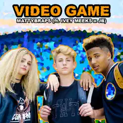 Video Game (feat. Ivey Meeks & Jb) - Single - MattyBRaps