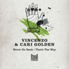 Cari Golden, Neil Quigley & Tone Float - Never Go Back (Smash TV Remix)