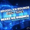 Make Us Bounce (Danstyle Remix Edit) artwork