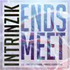 Stream & download Ends Meet (feat. Johnny Richter, Kamban & Menacide) [Godsynth Remix] - Single