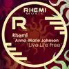 Stream & download Live Life Free (feat. Anna-Marie Johnson) - EP