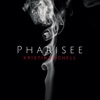 Pharisee - Single