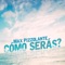 Como Serás - Max Pizzolante lyrics
