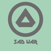 Sad War artwork