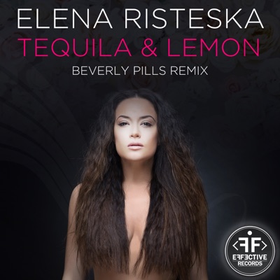 Tequila & Lemon (Beverly Pills Radio Edit)