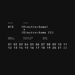 Electro-Soma I + II Anthology by B12 album reviews, ratings, credits