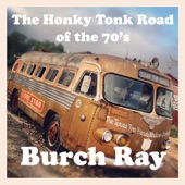 Burch Ray - Ballad of the Snake River Bridge