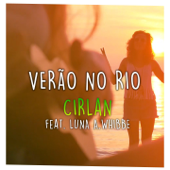 Verão no Rio (feat. Luna Whibbe) [Edit] - Cirlan