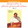 Grestest Hits of Nusrat Fateh Ali Khan Vol -2 album lyrics, reviews, download