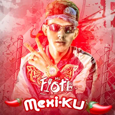 Mexi-Ku - Single - MC Fioti