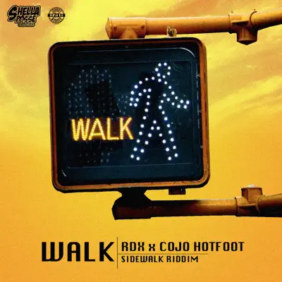 Walk (feat. Cojo Hotfoot) - Single - RDX