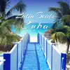 Latin Beats from Cuba: Total Relaxation, Best Songs for Summer Time, Salsa Dance Music, Perfect Party album lyrics, reviews, download