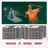 Overload of Natural Energy - Unperson