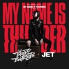 My Name Is Thunder - Single artwork