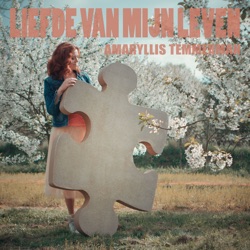 Amaryllis Temmerman - Liefde Van Mijn Leven