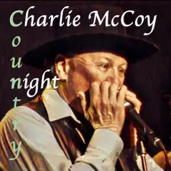 Country Night - EP - Charlie McCoy Country Night - EP - Charlie McCoy