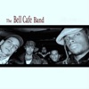 The Bell Cafe Band