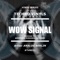 Wow Signal (Schiere Remix) - Analog Berlin lyrics