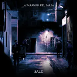 Sale - EP - La Paranoia Del Barba