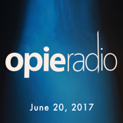 The Opie Radio Show, Judy Gold, Vic Henley, Sherrod Small, and Chef Carl Ruiz, June 20, 2017