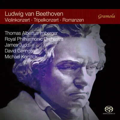Beethoven: Violin Concerto in D Major, Romances for Violin & Orchestra, and Triple Concerto in C Major - Royal Philharmonic Orchestra