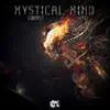 Mystical Mind - Single album lyrics, reviews, download