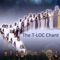 The T-Loc Chant (feat. True Labourers of Christ) - J. Bass lyrics