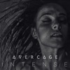 Intense - Single