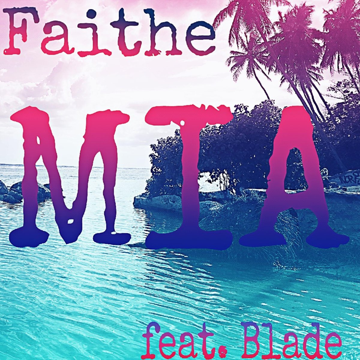 Mia Faithe. Every Song (feat. Mia Niles) фото. Every Song (feat. Mia Niles). Faithel.