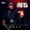 Wicked Heat Lifestyle (feat. Cp da Baby Don) - Heat Boy KiE-Lo lyrics