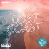 Barrioz - Lost coast (Tony H Remix)