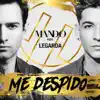 Me Despido (Remix) [feat. Legarda] - Single album lyrics, reviews, download