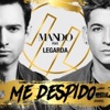 Me Despido (Remix) [feat. Legarda] - Single