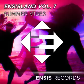 EnsisLand, Vol. 7 - Summer Vibes by Various Artists album reviews, ratings, credits