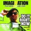 Do It Right Now, Part 1 - The Lem Springsteen Remixes (feat. Leee John) - Single