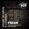 Freak (Vibe Killers Remix) - House Of Virus & LoVance lyrics