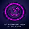 My Pleasure (feat. Jolene) - Single album lyrics, reviews, download