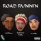 Road Runnin (Feat. Supreme Patty & Lil Fleem) - A.Millz lyrics